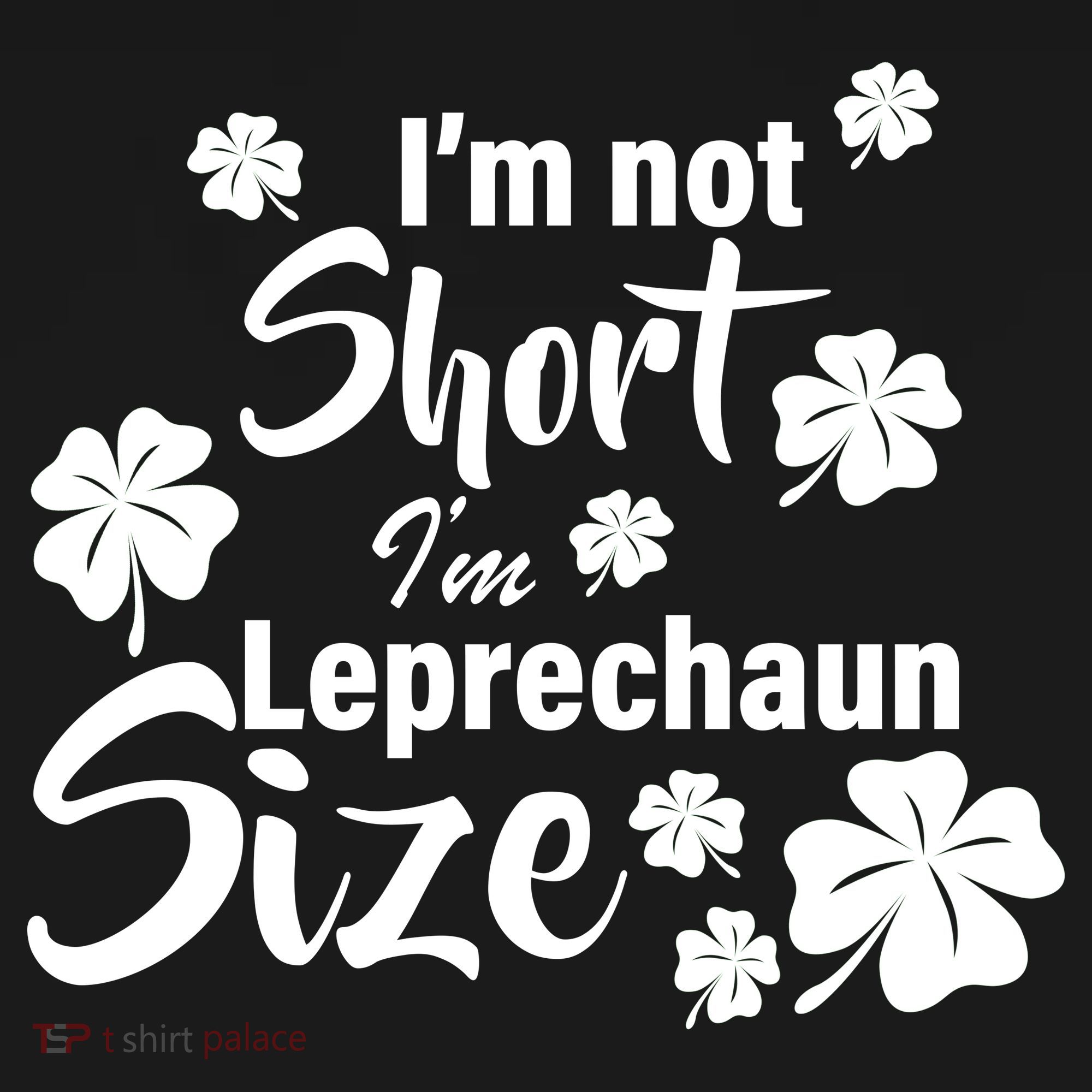 I'm Not Short I'm Leprechaun Size Funny Irish Tote Bag
