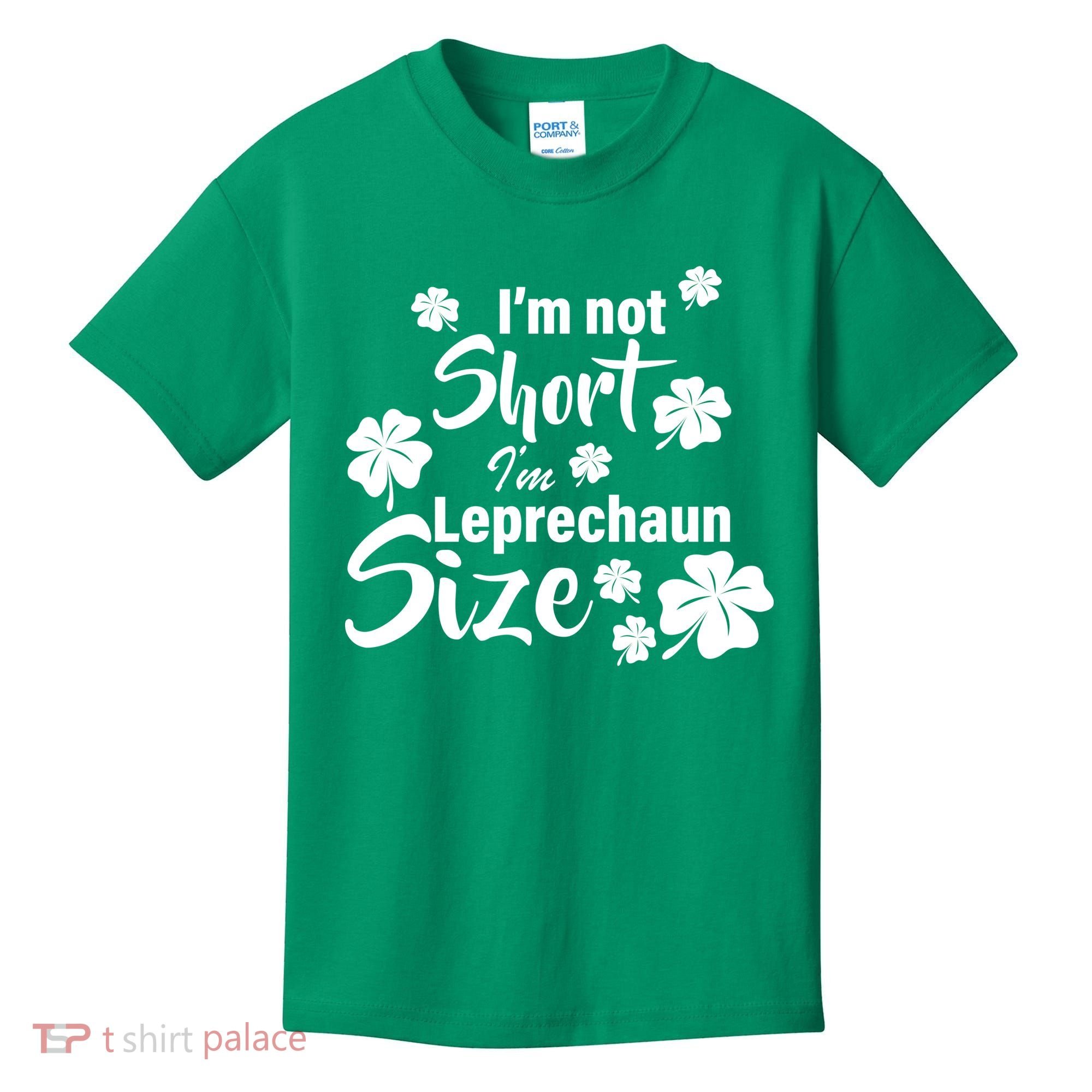I'm Not Short I'm Leprechaun Size Funny Irish Kids T-Shirt