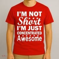 I'm Not Short Just Concentrated Awesome T-Shirt thumb 3
