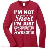 I'm Not Short Just Concentrated Awesome Women's Long Sleeve Shirt thumb 0