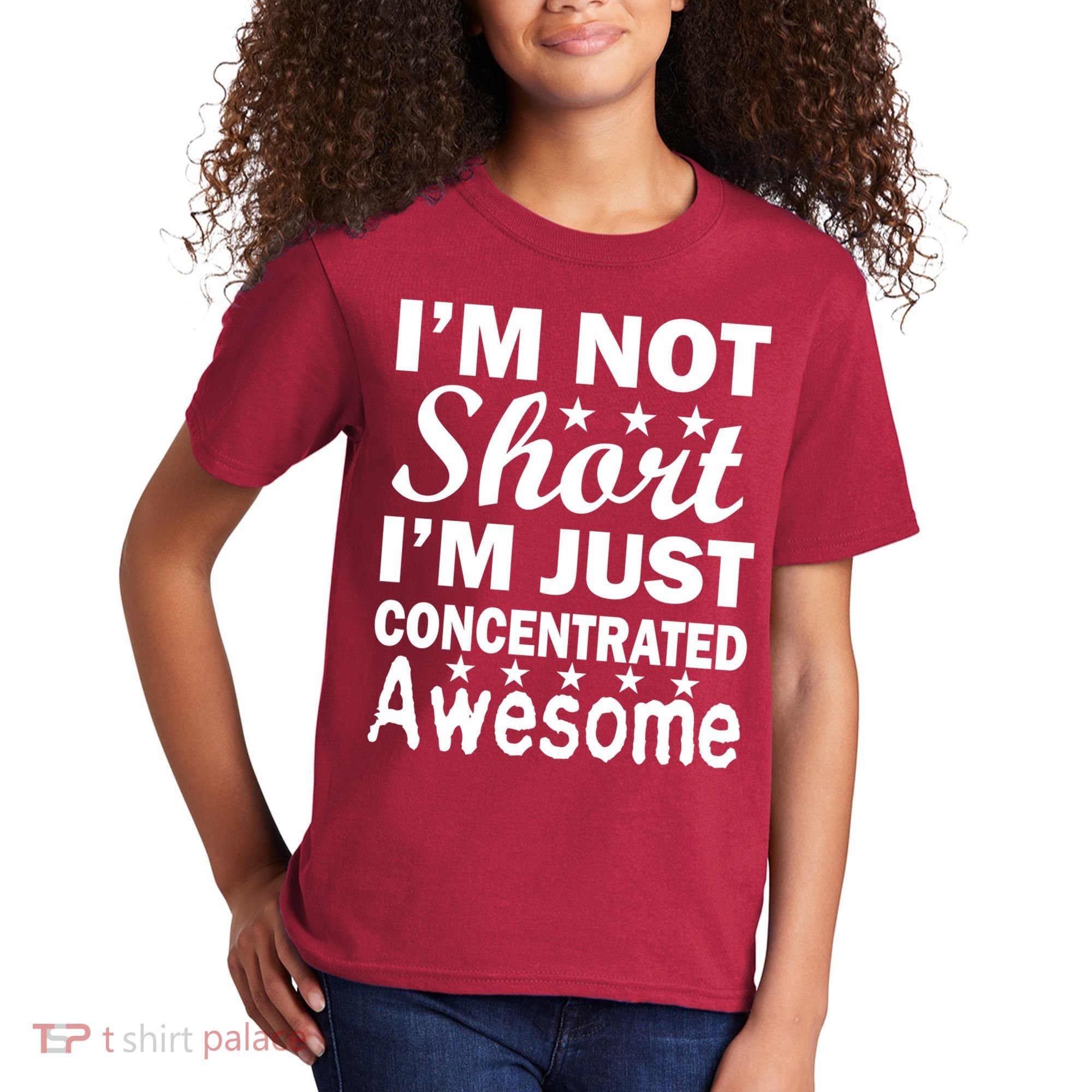 I'm Not Short Just Concentrated Awesome Kids T-Shirt