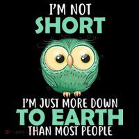 I'm Not Short Just Down To Earth Visor thumb 3