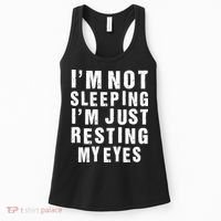 I'm Not Sleeping Just Resting My Eyes Women's Tank Top thumb 0