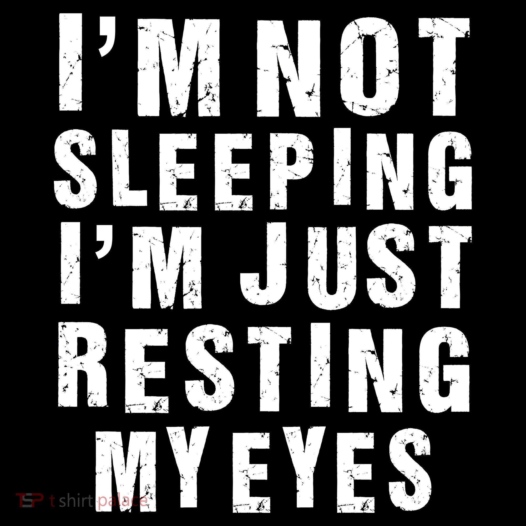 I'm Not Sleeping Just Resting My Eyes Women's Tank Top