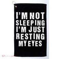 I'm Not Sleeping Just Resting My Eyes Golf Towel thumb 0