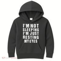 I'm Not Sleeping Just Resting My Eyes Kids Hoodie thumb 0