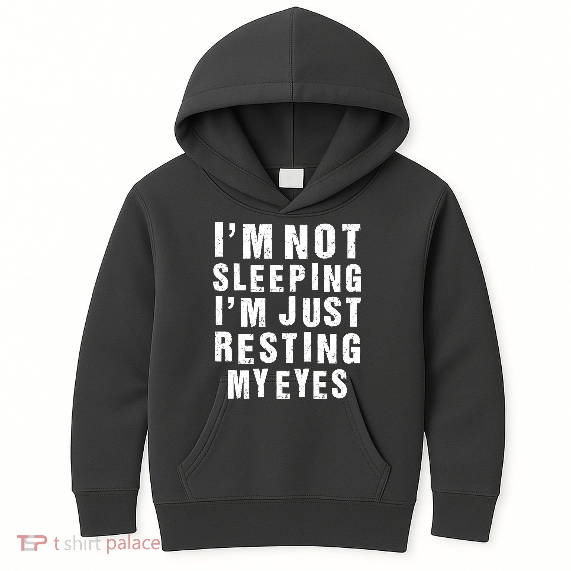 I'm Not Sleeping Just Resting My Eyes Kids Hoodie