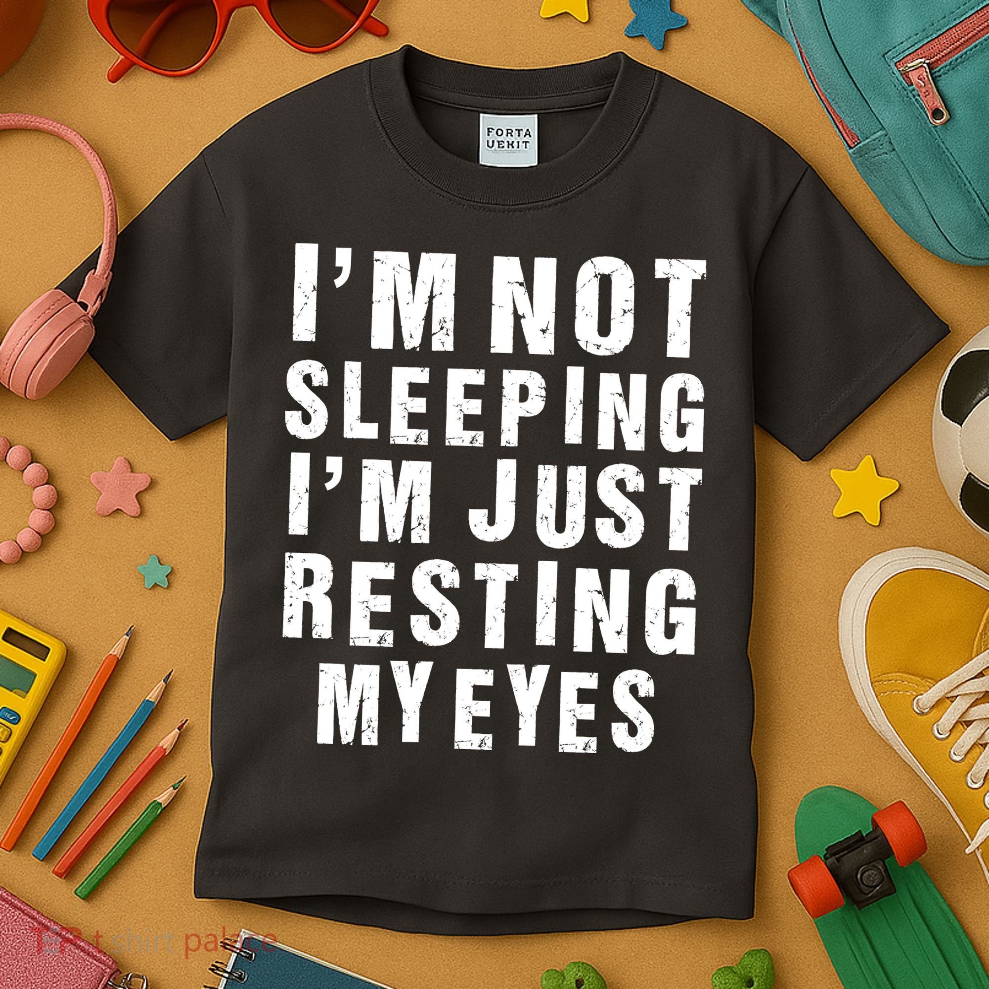 I'm Not Sleeping Just Resting My Eyes Kids T-Shirt