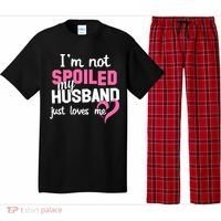 I'm Not Spoiled My Husband Just Loves Me Pajama Set thumb 0