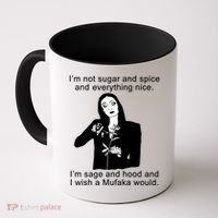 I'm Not Sugar And Spice Funny Meme Coffee Mug thumb 0