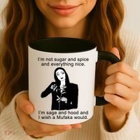 I'm Not Sugar And Spice Funny Meme Coffee Mug thumb 3