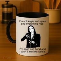 I'm Not Sugar And Spice Funny Meme Coffee Mug thumb 4