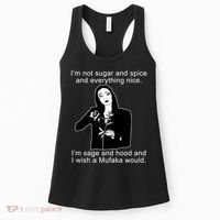 I'm Not Sugar And Spice Funny Meme Women's Tank Top thumb 0