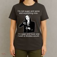I'm Not Sugar And Spice Funny Meme T-Shirt thumb 4