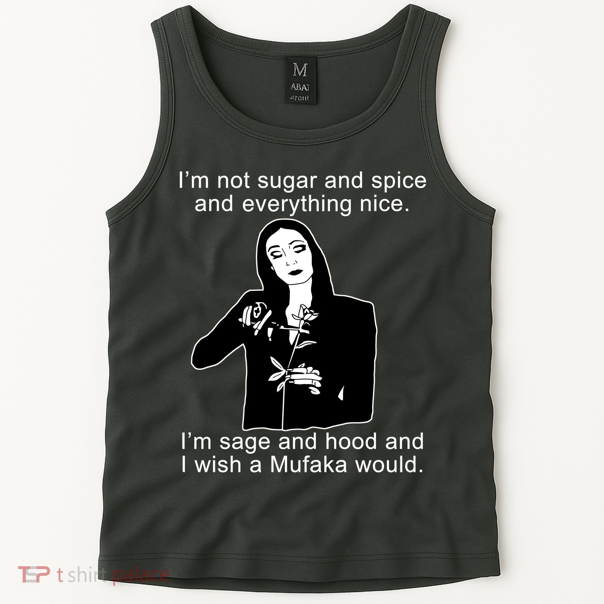 I'm Not Sugar And Spice Funny Meme Tank Top