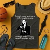 I'm Not Sugar And Spice Funny Meme Tank Top thumb 4