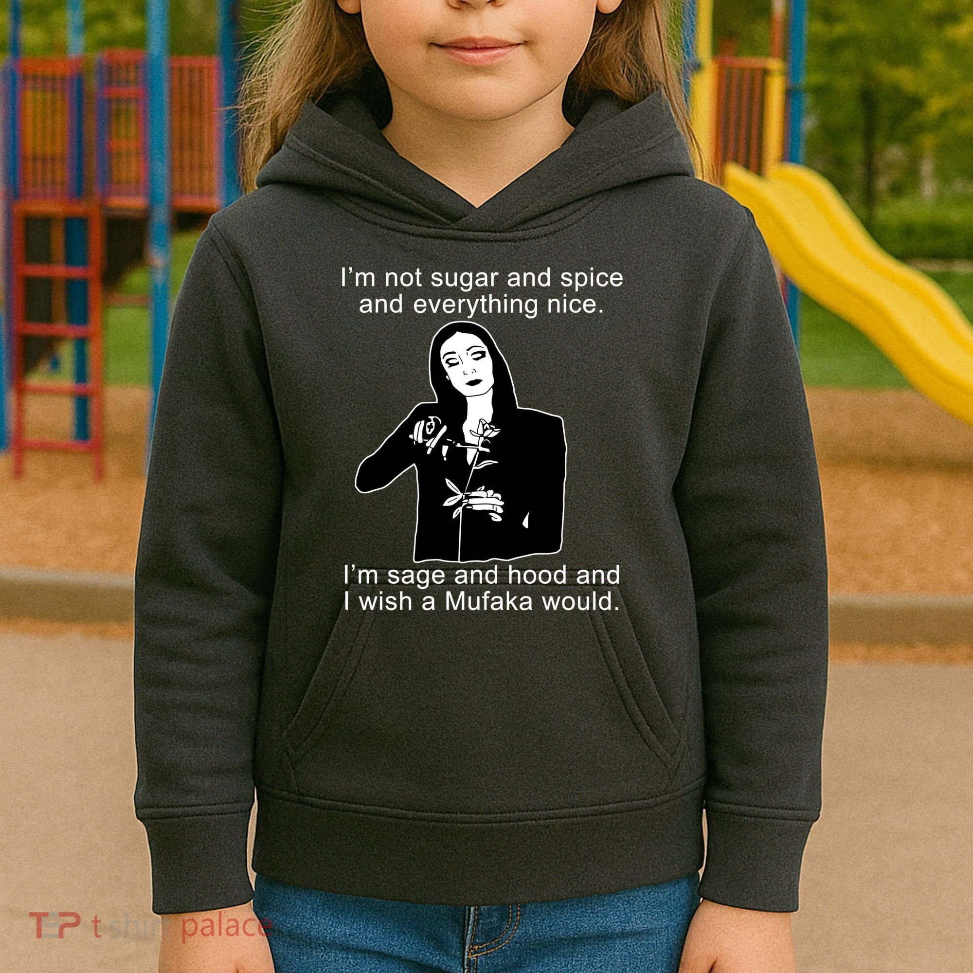 I'm Not Sugar And Spice Funny Meme Kids Hoodie