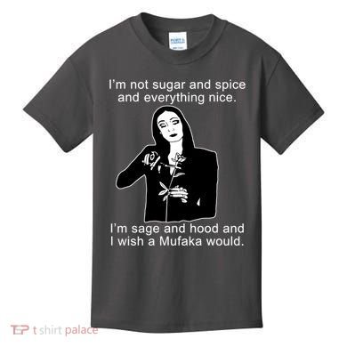 I'm Not Sugar And Spice Funny Meme Kids T-Shirt