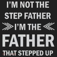 I'm Not The Step Father I'm The Father That Stepped Up Women's Sweatshirt thumb 2