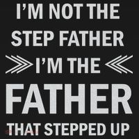 I'm Not The Step Father I'm The Father That Stepped Up Mousepad thumb 1