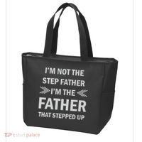 I'm Not The Step Father I'm The Father That Stepped Up Tote Bag thumb 3