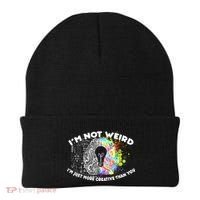 I'm Not Weird I'm Just More Creative Than You Beanie thumb 0