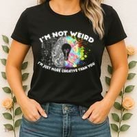 I'm Not Weird I'm Just More Creative Than You Women's T-Shirt thumb 2
