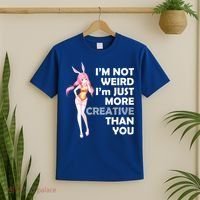I'm Not Weird I'm Just More Creative Than You Anime Girl T-Shirt thumb 2