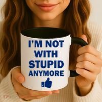 I'm Not With Stupid Anymore Coffee Mug thumb 3