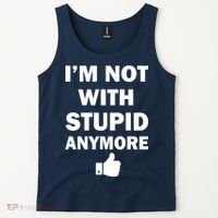 I'm Not With Stupid Anymore Tank Top thumb 2