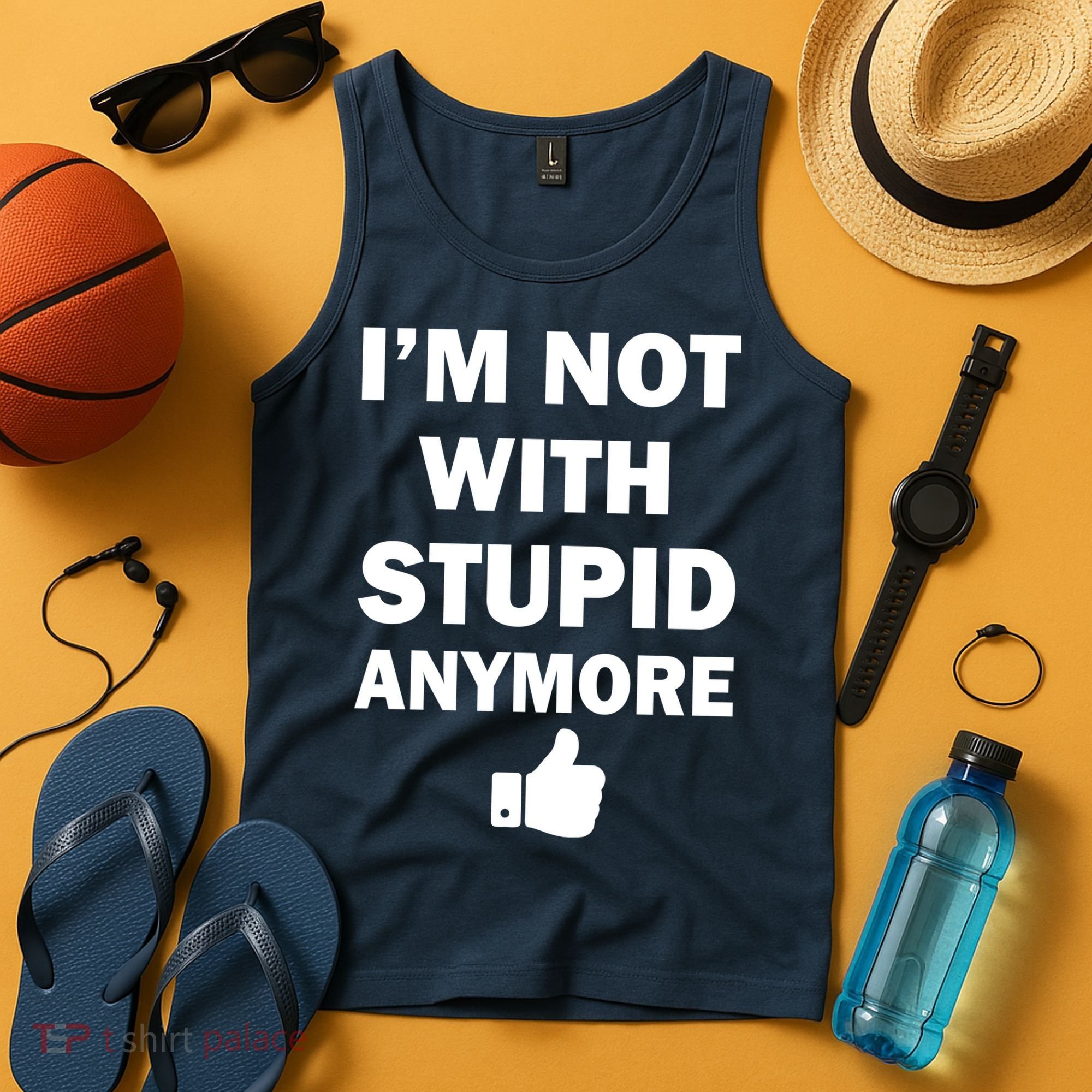 I'm Not With Stupid Anymore Tank Top