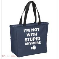 I'm Not With Stupid Anymore Tote Bag thumb 2
