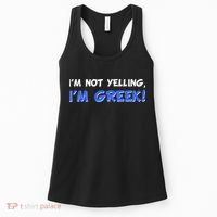 I'm Not Yelling, I'm Greek! Women's Tank Top thumb 0