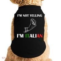 I'm Not Yelling I'm Italian Doggie Tank thumb 0