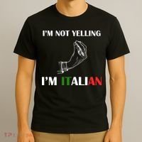 I'm Not Yelling I'm Italian T-Shirt thumb 3