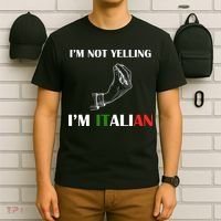 I'm Not Yelling I'm Italian T-Shirt thumb 6