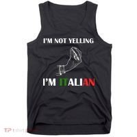 I'm Not Yelling I'm Italian Tank Top thumb 0