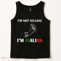 I'm Not Yelling I'm Italian Tank Top thumb 2