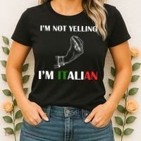 I'm Not Yelling I'm Italian Women's T-Shirt thumb 2