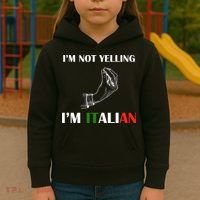 I'm Not Yelling I'm Italian Kids Hoodie thumb 3