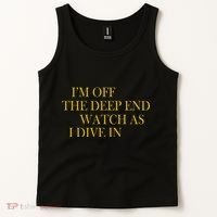 I'm Off The Deep End Watch As I Dive In Tank Top thumb 2