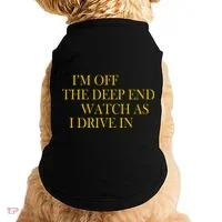I'm Off The Deep End Watch As I Drive In Doggie Tank thumb 0