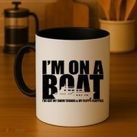 I'm On A Boat Funny Cruise Vacation Coffee Mug thumb 4