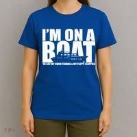 I'm On A Boat Funny Cruise Vacation T-Shirt thumb 4