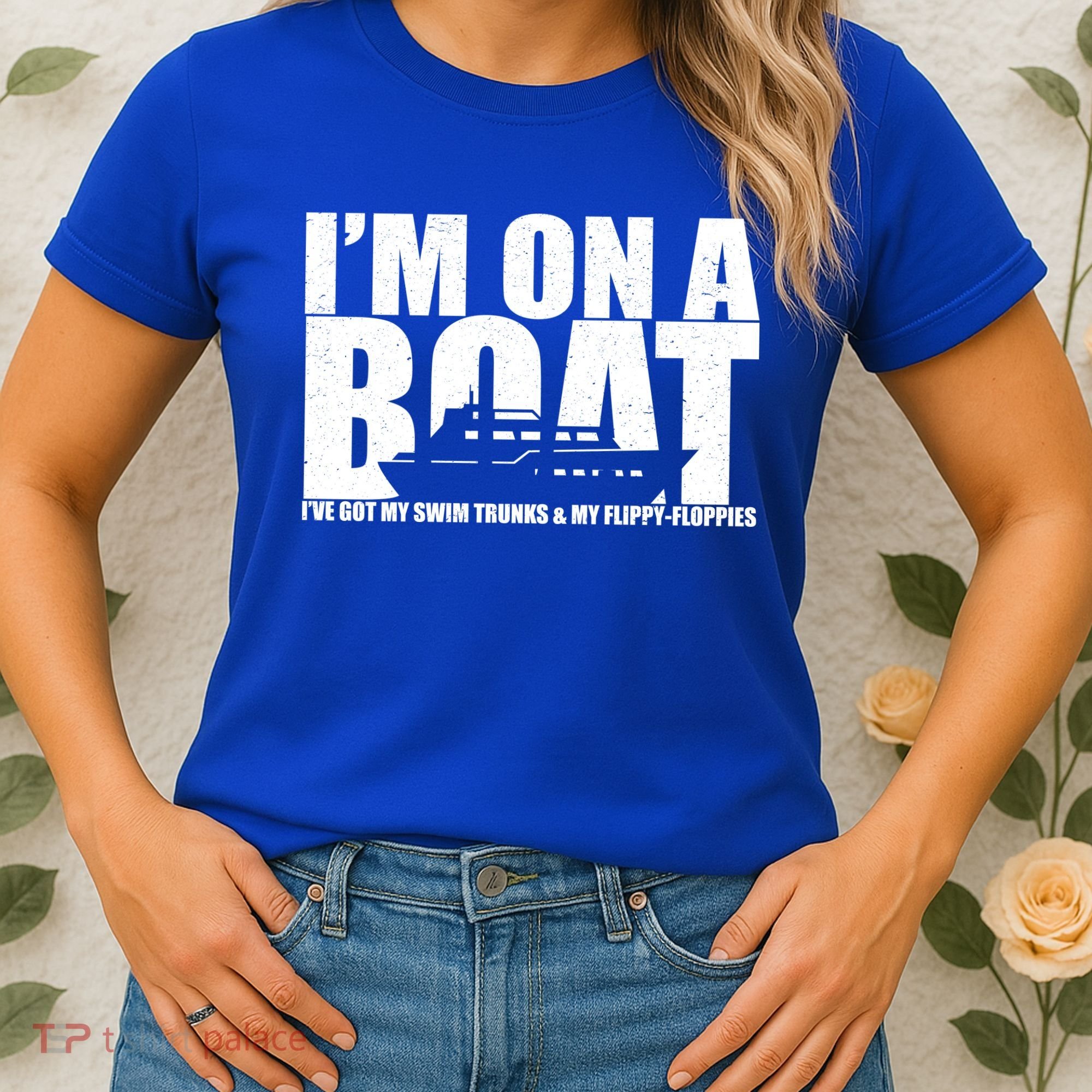 I'm On A Boat Funny Cruise Vacation Women's T-Shirt