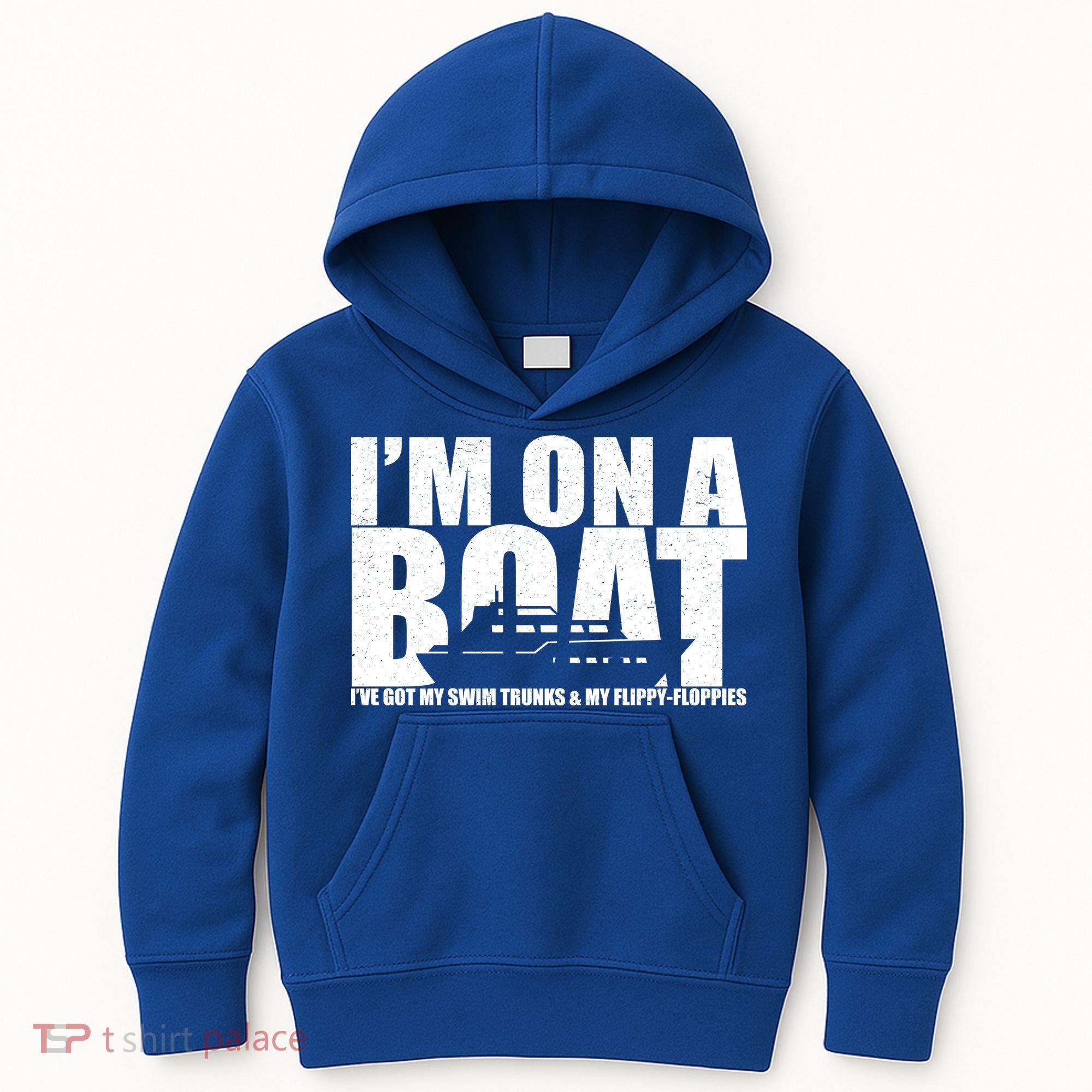 I'm On A Boat Funny Cruise Vacation Kids Hoodie