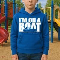 I'm On A Boat Funny Cruise Vacation Kids Hoodie thumb 2