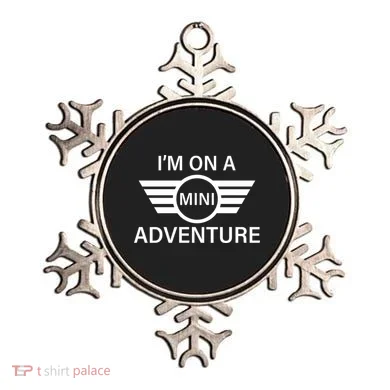 I'm On A Mini Adventure Ornament