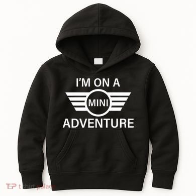 I'm On A Mini Adventure Kids Hoodie