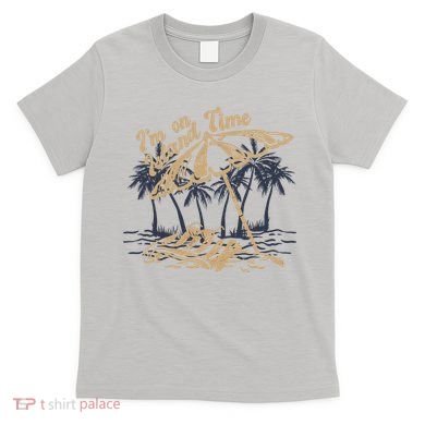 I'm On Island Time T-Shirt